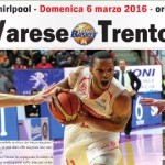Pallacanestro Varese Magazine, tutto sulla sfida con Trento