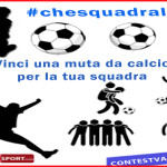 Partecipa al nostro Contest e vinci una muta da calcio completa