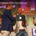Premio in pillole – Brognoli, Pallone d’Oro: “Più facile vincere il campionato”- VIDEO
