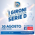 Serie D, giovedì i gironi in attesa di possibili scosse