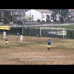 Gli HIGHLIGHTS di Ardor Lazzate-Varese