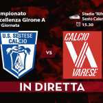 Sestese-Varese calcio diretta