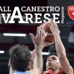 Pallacanestro Varese – Tezenis Verona: sfoglia in anteprima il match program