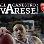 Pallacanestro Varese – UNAHOTELS Reggio Emilia: sfoglia in anteprima il Match Program ufficiale