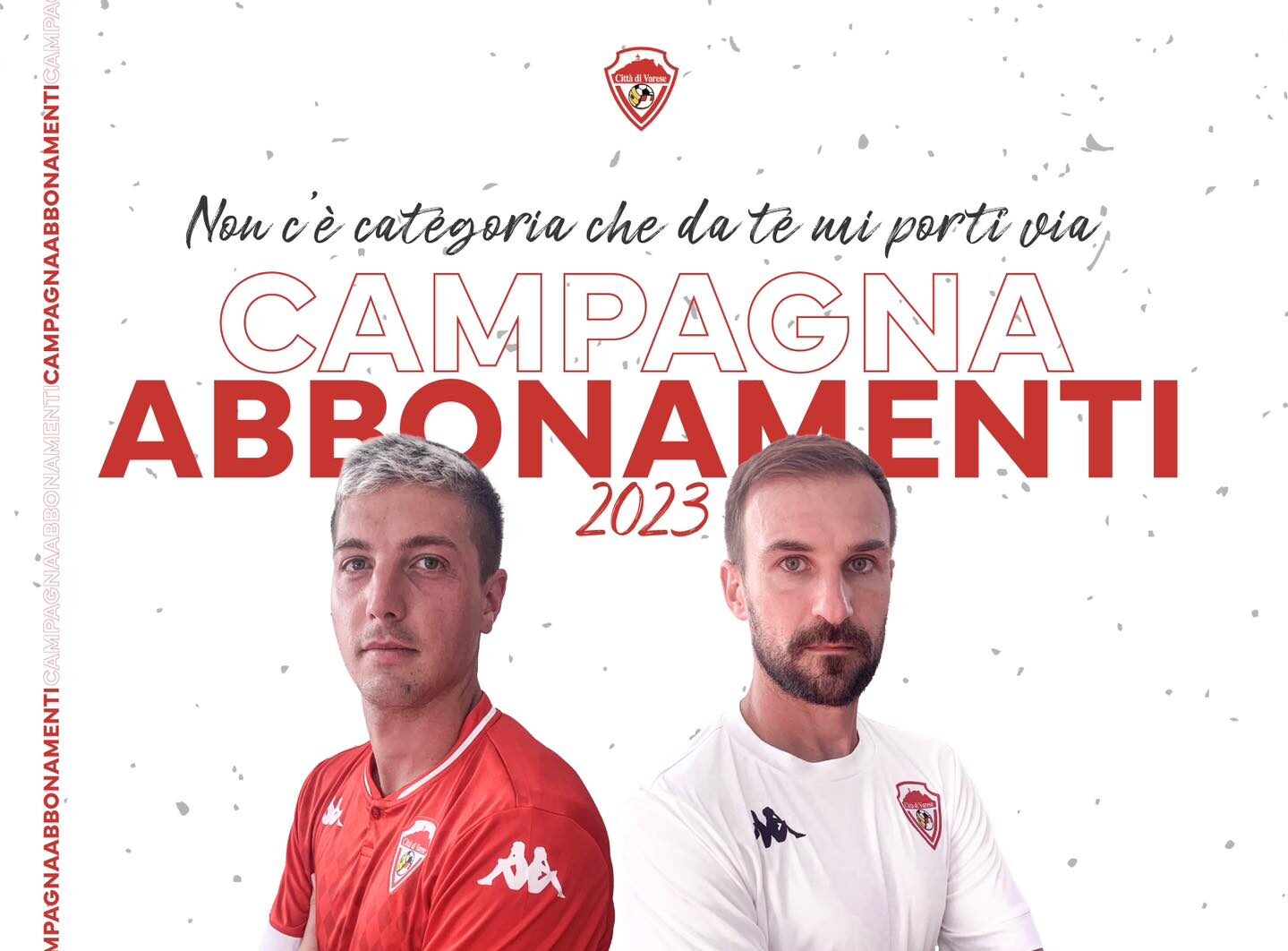 “Non c’è categoria che da te mi porti via”: il 26 agosto parte la campagna abbonamenti del Città di Varese