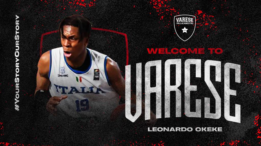 La Pallacanestro Varese chiude il roster, da Milano arriva Leonardo Okeke. Jemoli: “Uno dei prospetti più interessanti”