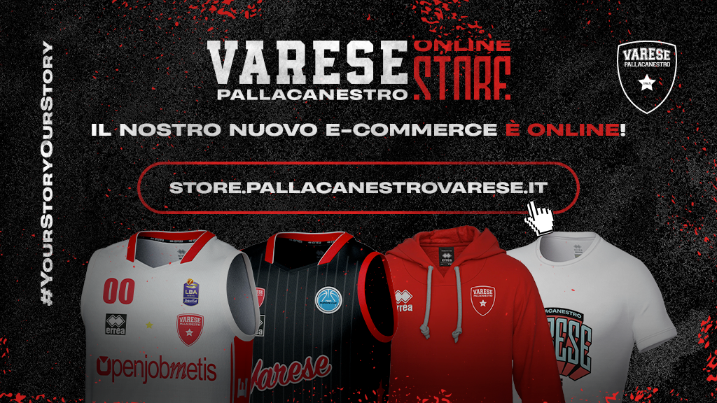 Pallacanestro Varese rinnova lo store digitale: ampia scelta per soddisfare qualsiasi esigenza