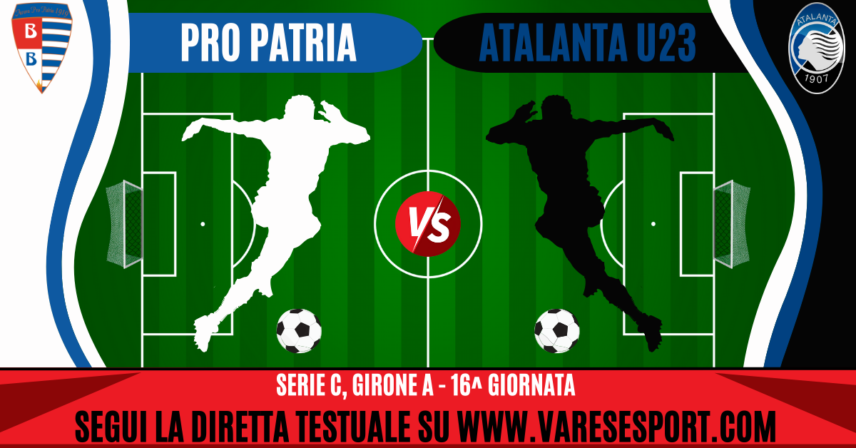 16_diretta testuale Pro Patria-Atalanta U23