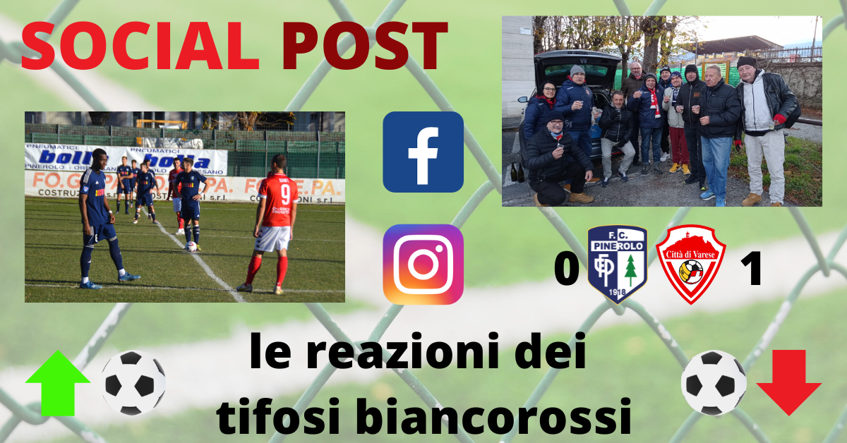 I social post Pinerolo-Varese: “Avanti tutta così”. Il Terzo Tempo fraternizza e sentenzia: “Forza Varese”