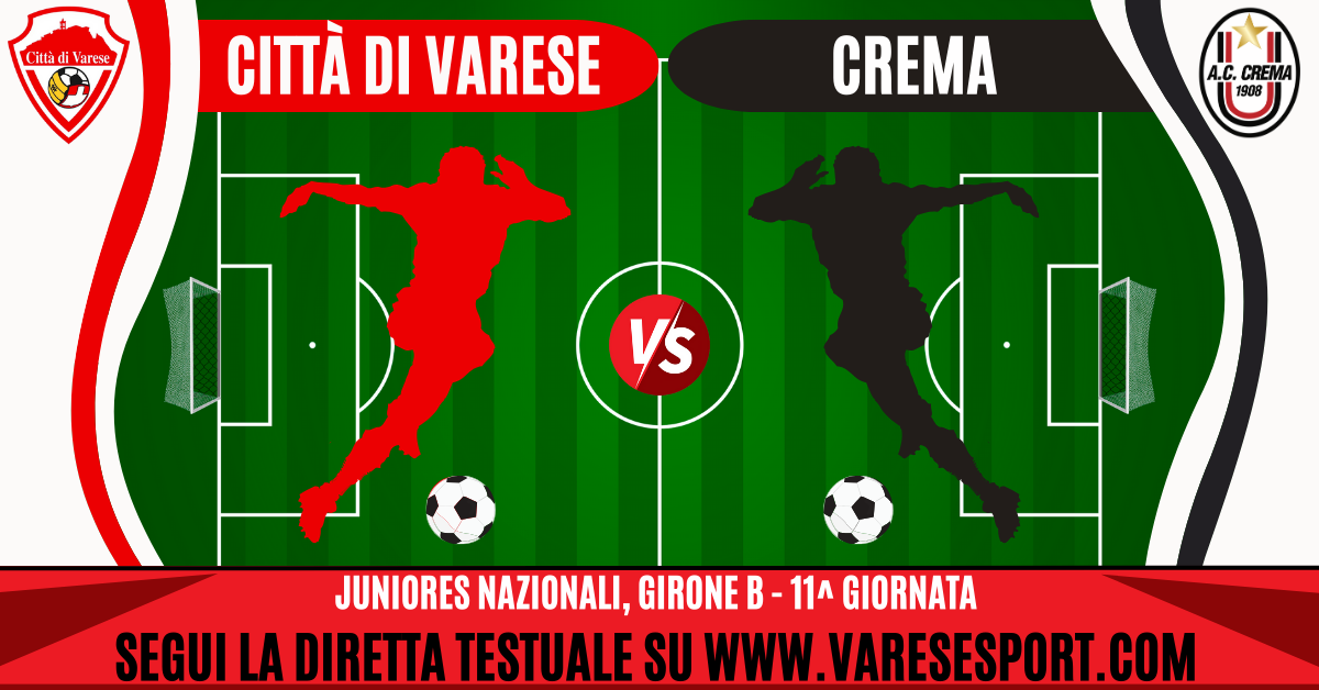 Juniores Nazionali, Varese-Crema