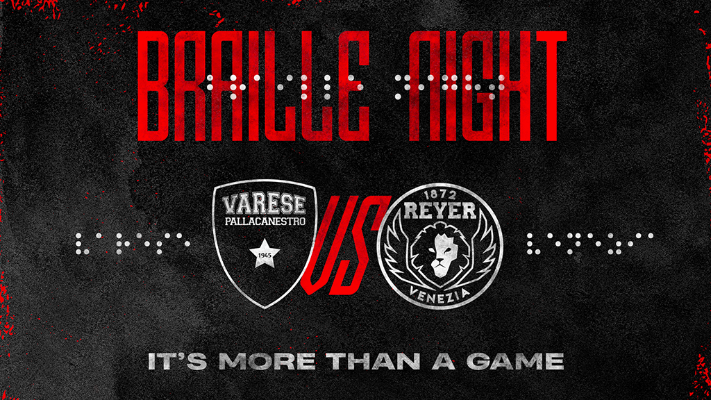 Varese-Venezia: la prima Braille Night nella storia del basket europeo. 1′ a luci spente: OJM al fianco dei non vedenti
