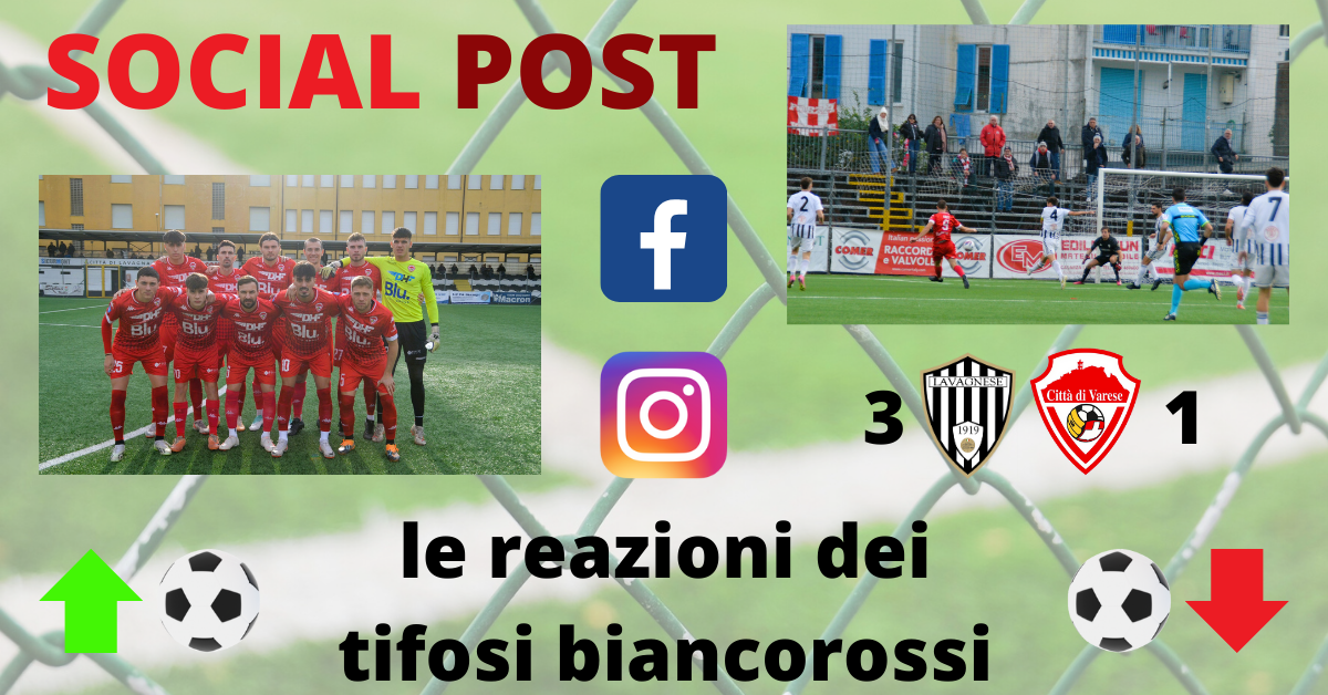 I social post Lavagnese-Varese: “Abbiamo una buona squadra, non eccellente. Voltiamo pagina e su la testa”