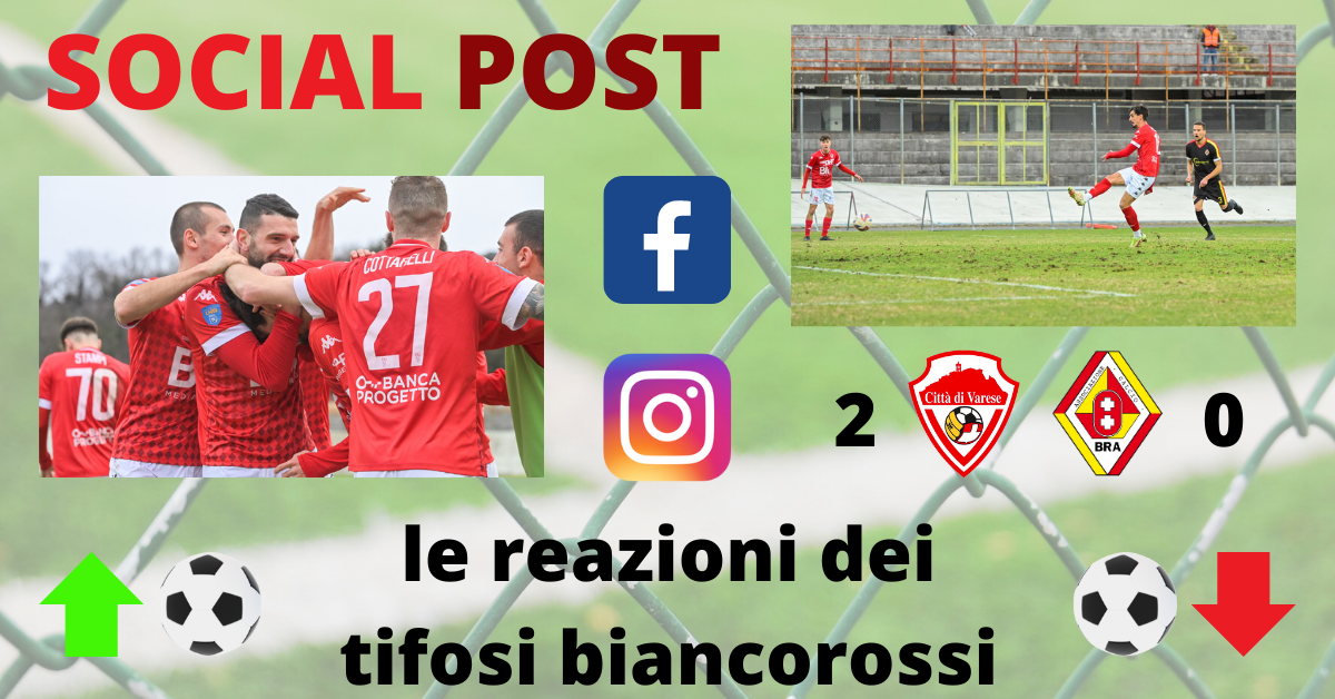 I social post Varese-Bra: “Avanti Varese! Continuiamo a vincere e se penalizzano l’Alcione…”