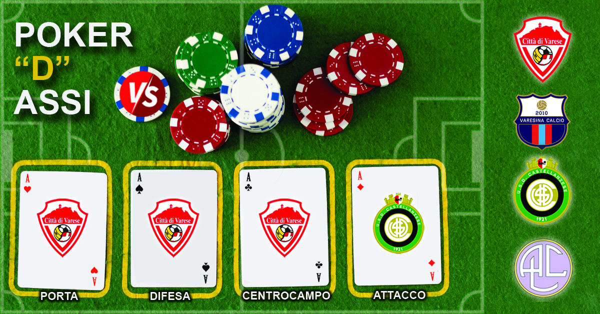 Poker “D” Assi – La partita del Varese è “rovinata” dal capolavoro di Lusha