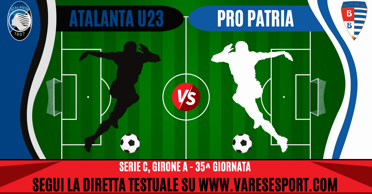 35_diretta testuale Atalanta U23-Pro Patria