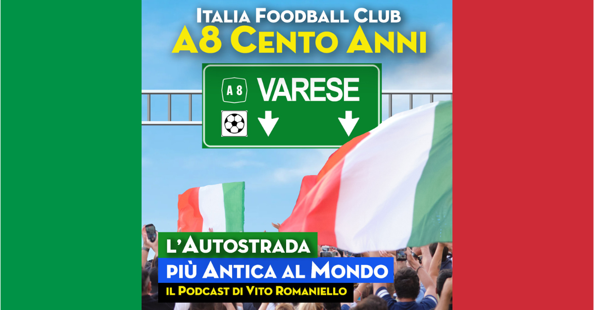 100 anni di A8: il calcio lungo l’Autolaghi con Italia Foodball Club
