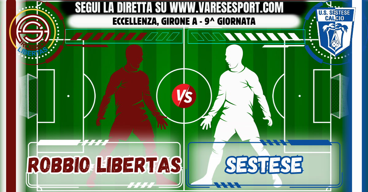 Diretta Testuale Robbio Libertas – Sestese