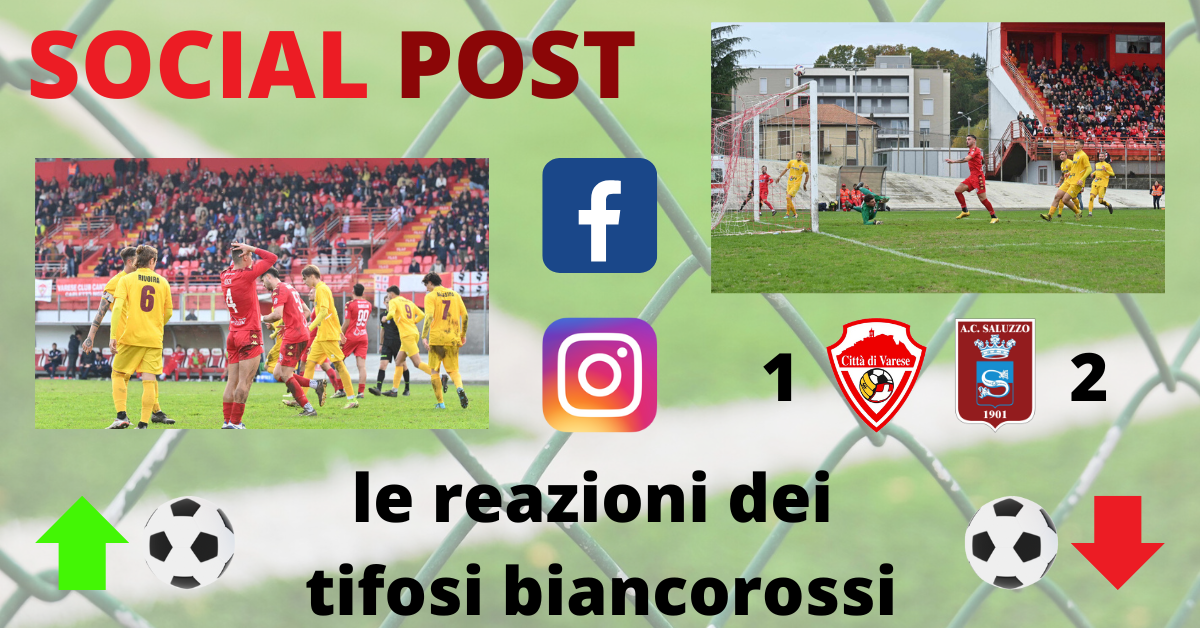 I social post Varese-Saluzzo: “Si può anche perdere in campo e vincere in tribuna. Forza ragazzi, è lunga”