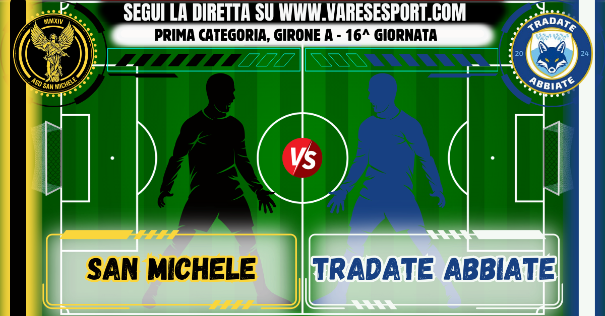 Diretta testuale San Michele-Tradate Abbiate