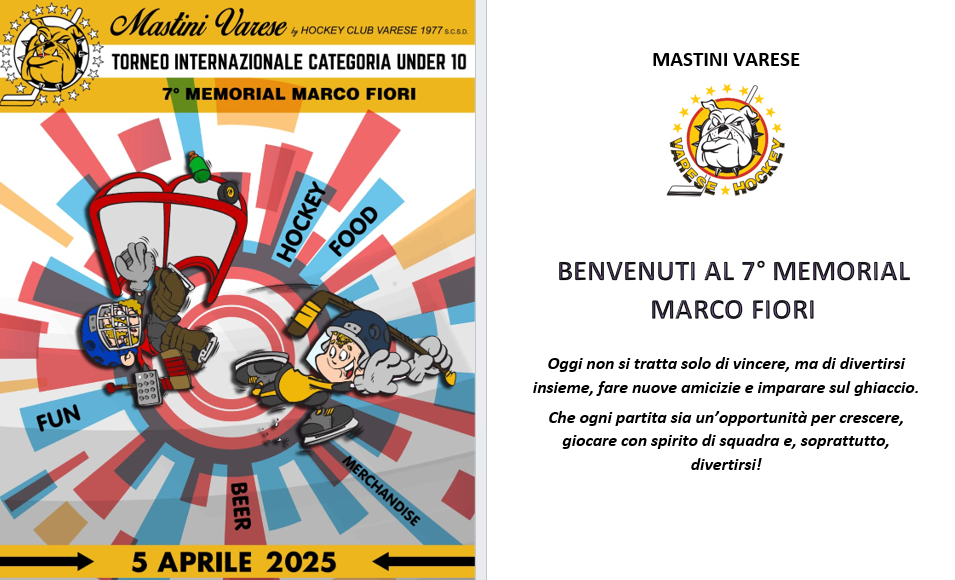 7° Memorial Fiori – Gli hockeisti del domani in pista a Varese. Crescere, giocare e divertirsi… insieme a Marco