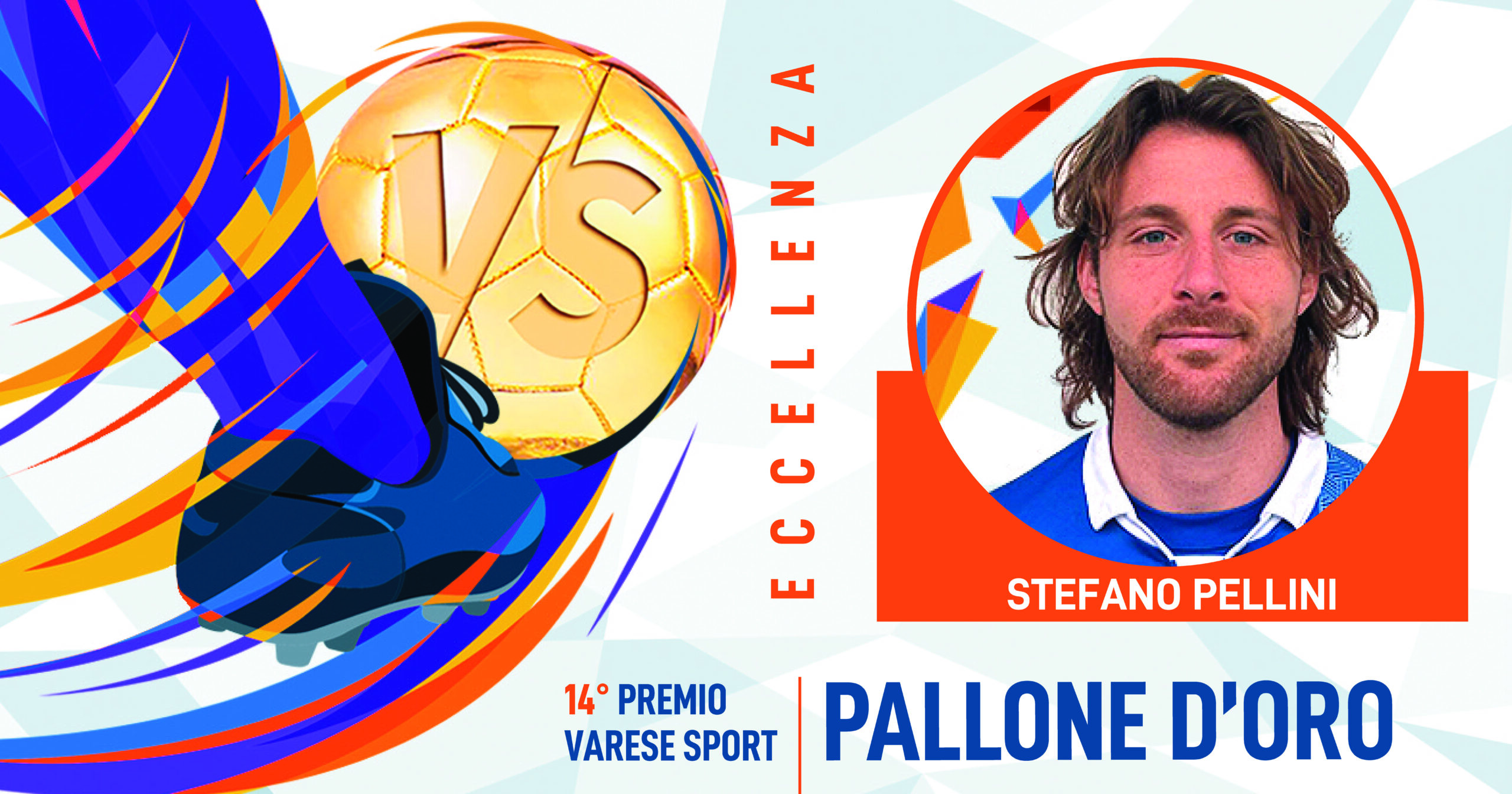 PALLONE D’ORO_01Eccellenza_PelliniStefano