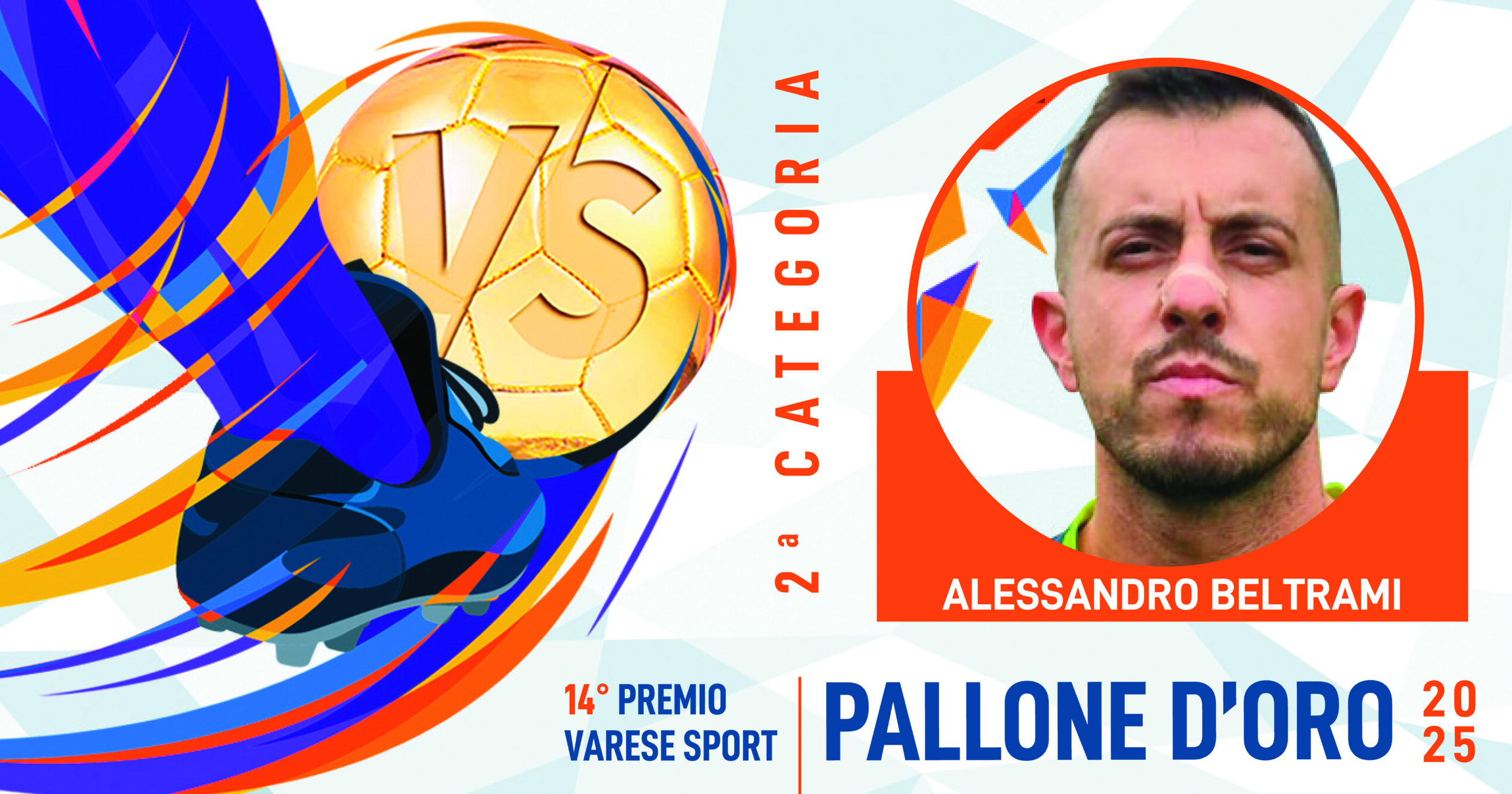 PALLONE D’ORO_04SecondaCategoria_BeltramiAlessandro