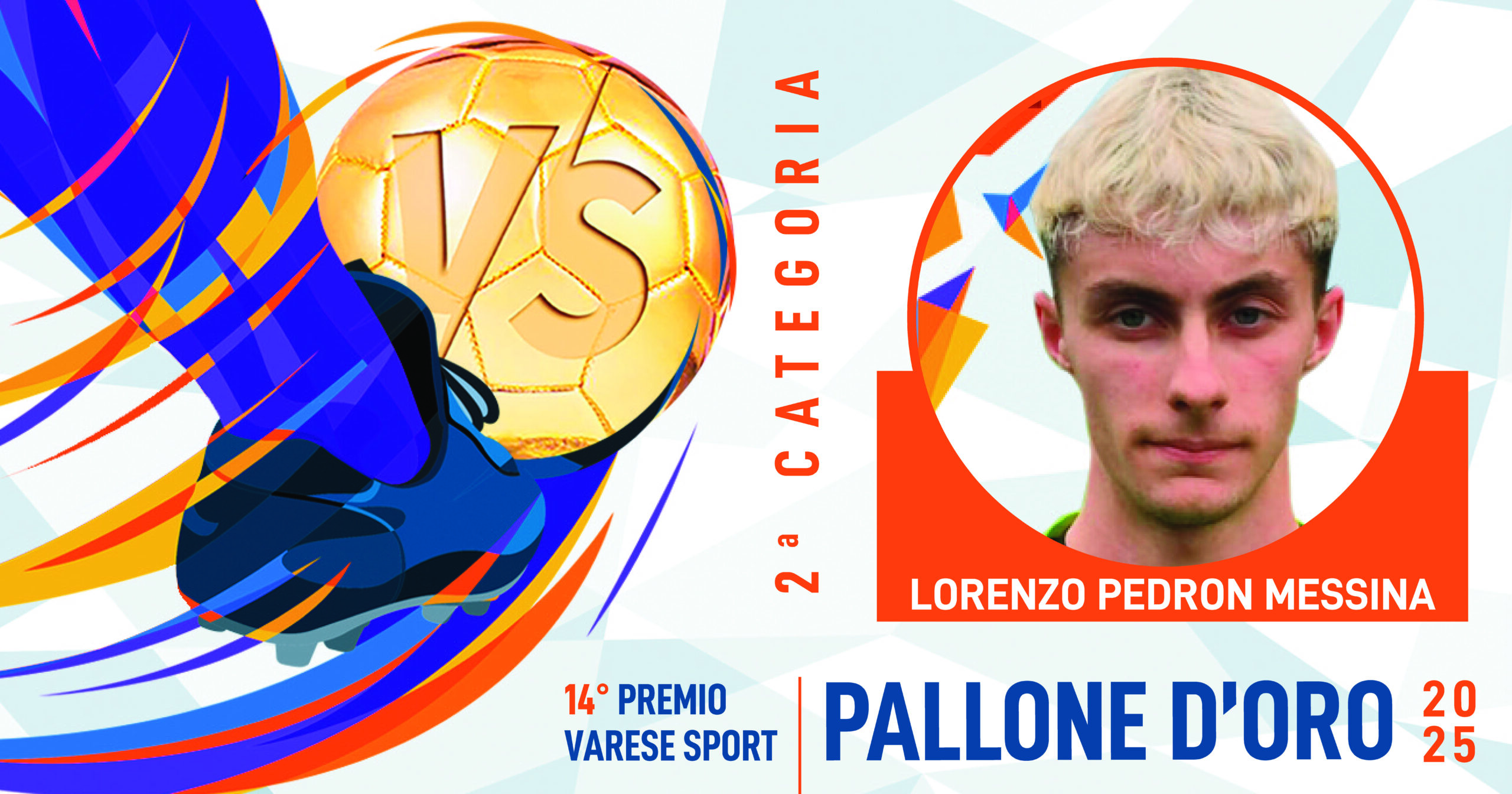 PALLONE D’ORO_04SecondaCategoria_PedronMessinaLorenzo