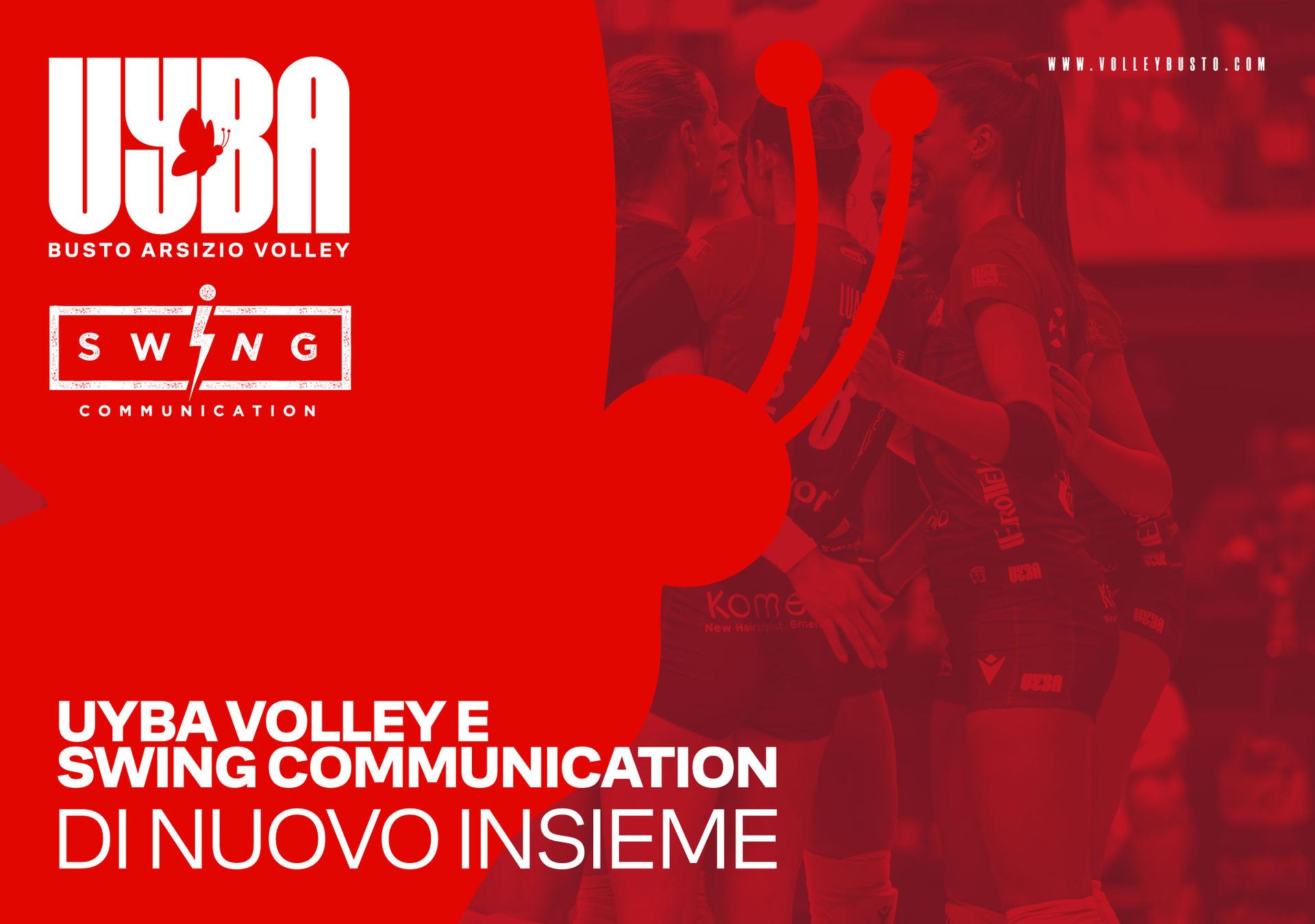 UYBA Volley e Swing Communication: di nuovo insieme nel segno della passione e della creatività