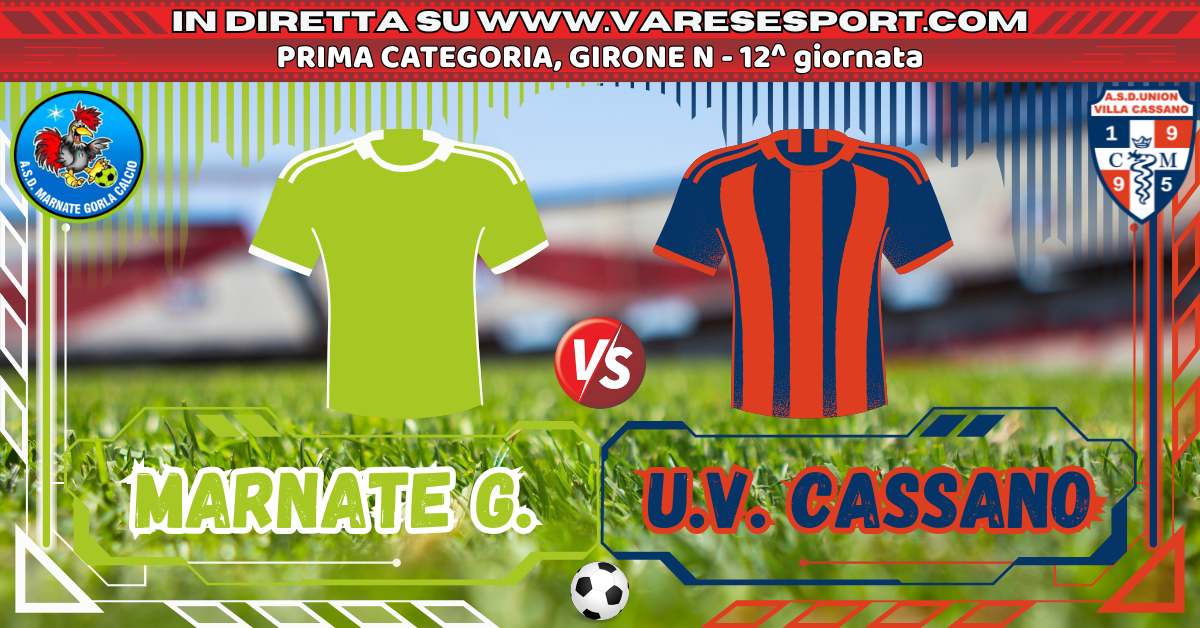 Marnate Gorla-Union Villa Cassano diretta testuale