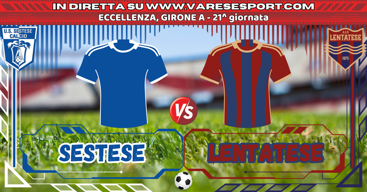 21_direttatestuale_Sestese-Lentatese