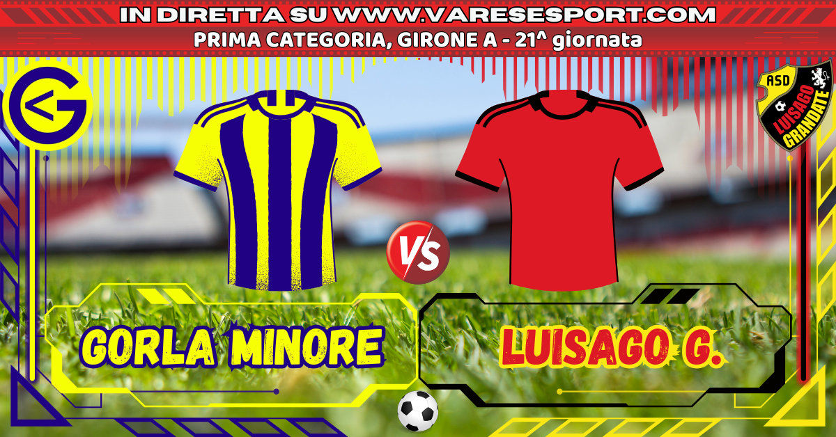 Gorla Minore – Luisago Grandate diretta