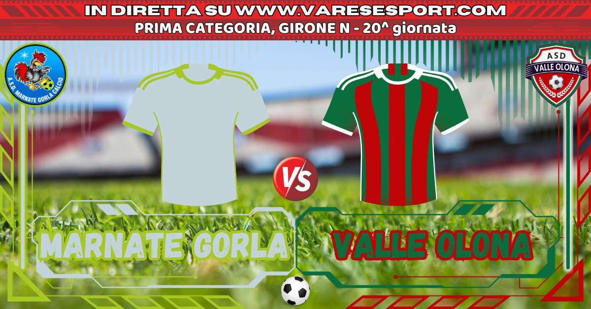 Marnate Gorla – Valle Olona diretta testuale