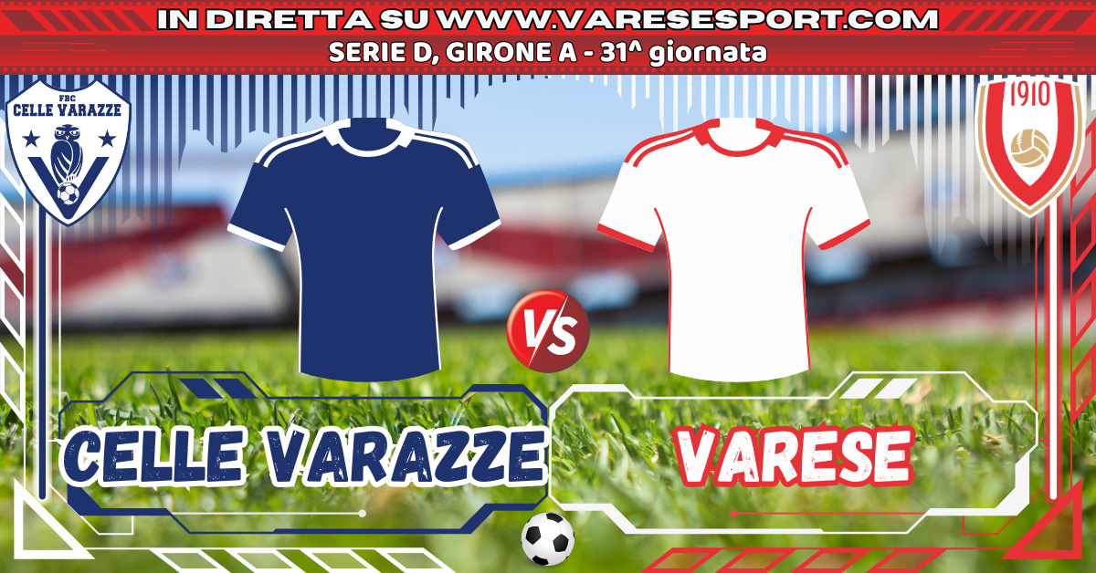 31_direttatestuale_CelleVarazze-Varese