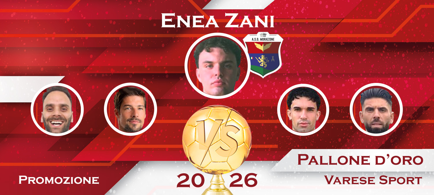 Pallone d’Oro, Enea Zani: “Morazzone e famiglia: questo traguardo è anche vostro”