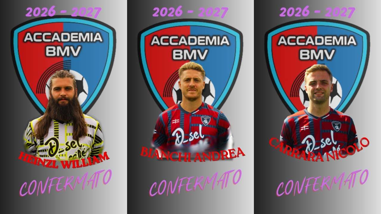 Accademia BMV: tris di conferme