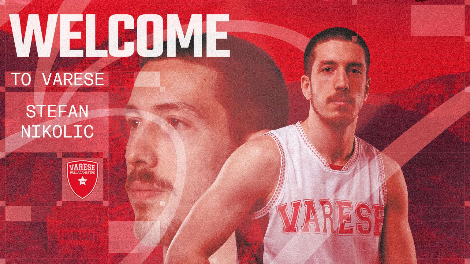 Ufficiale: Stefan Nikolic è un nuovo giocatore della Pallacanestro Varese