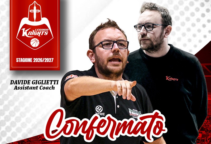 Legnano Knights, triplo incarico per Davide Giglietti: “Continuiamo il nostro percorso”