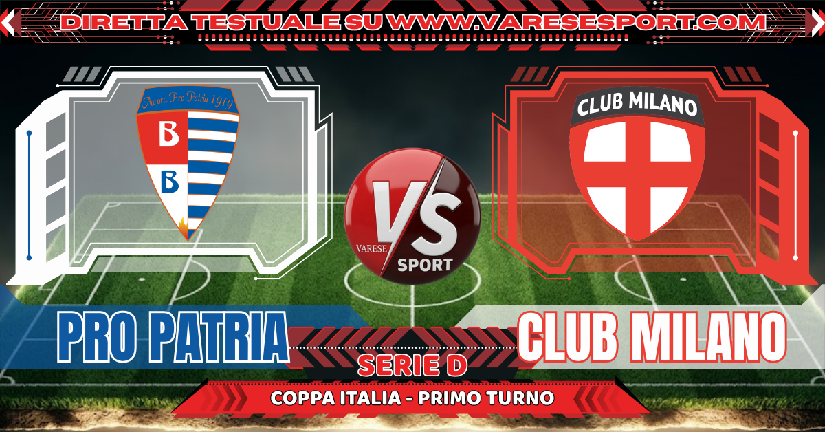 Pro Patria – Club Milano diretta testuale