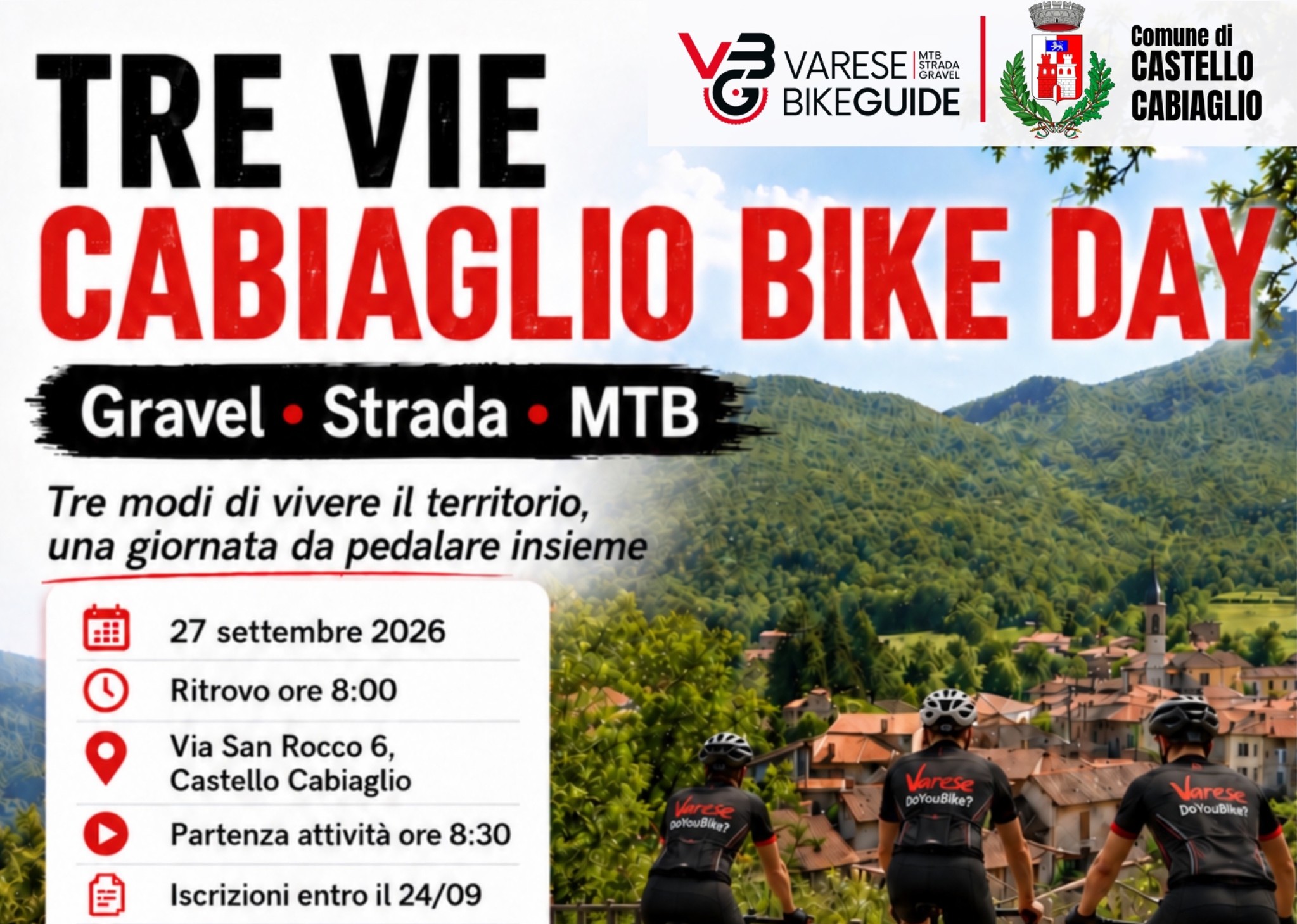 Tutti i sentieri portano a Castello Cabiaglio: domenica 27 settembre al via la prima edizione del “TRE VIE – Bike Day”