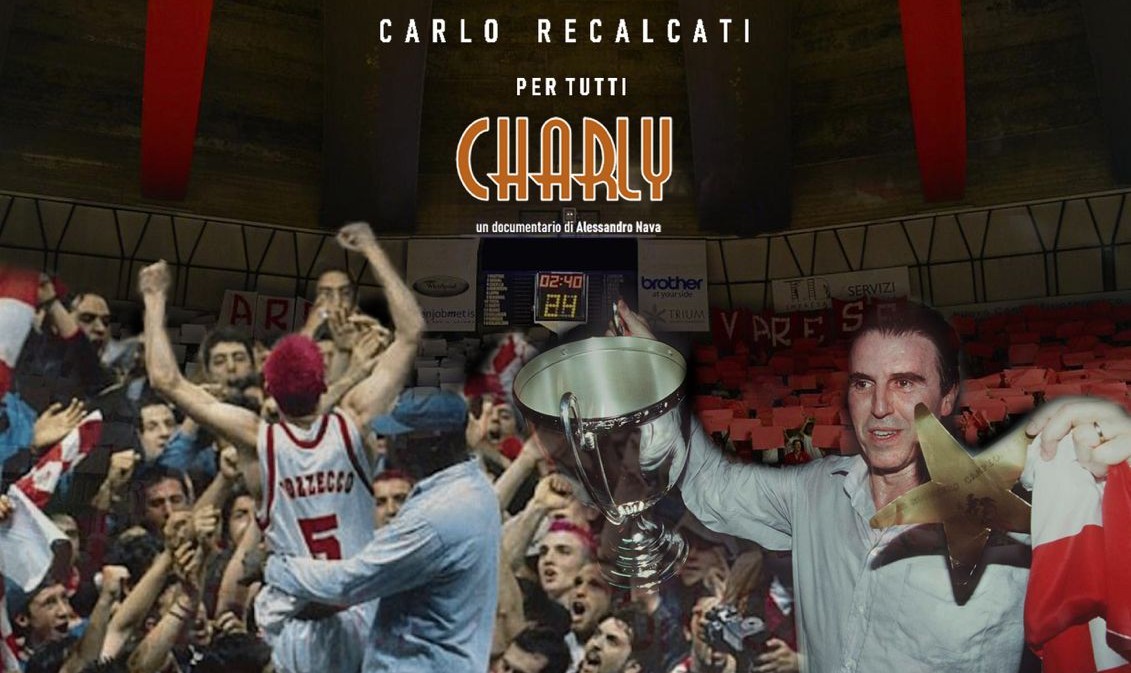 “Per tutti Charly”: il film su Carlo Recalcati al MIV di Varese con Il Basket Siamo Noi