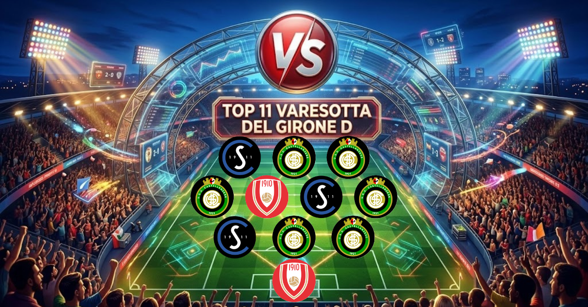 La “Top11 varesotta” del Girone D – Quando Chessa inventa, la Castellanzese vola. Impresa Solbiatese, Varesina out