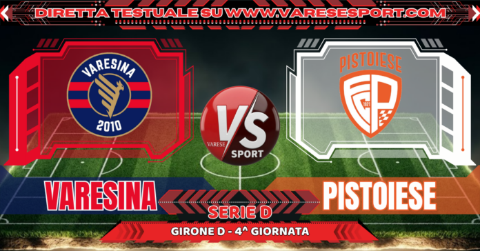 Varesina-Pistoiese diretta testuale